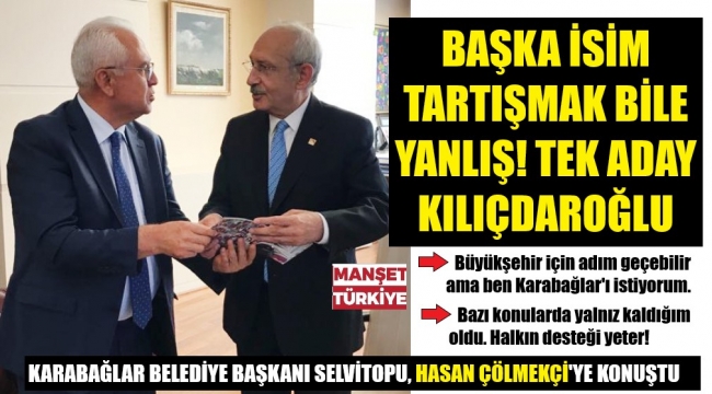"Belediye başkanlarını tartışmaya gerek yok, cumhurbaşkanı adayımız Kılıçdaroğlu"