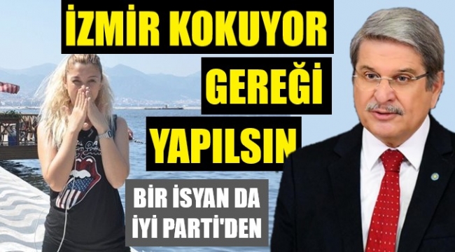 CHP ortağı İYİ Parti'de tartışmaya girdi: İzmir kokuyor