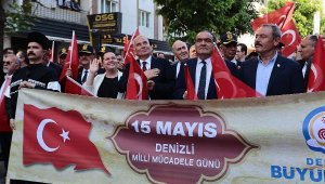 Denizli 15 Mayıs ruhunu yeniden yaşadı