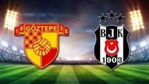 Göztepe - Beşiktaş Maçının Ardından