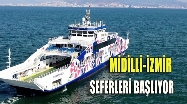 İzmir - Midilli seferleri 17 Haziran'da başlıyor