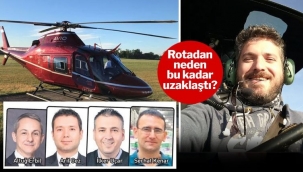 4 Türkün öldüğü helikopter kazasında şüpheli bilgiler ortaya çıktı
