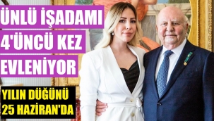 Dünyanın en zengin Türkleri arasında 33. sırada olan İzmirli işadamı evleniyor