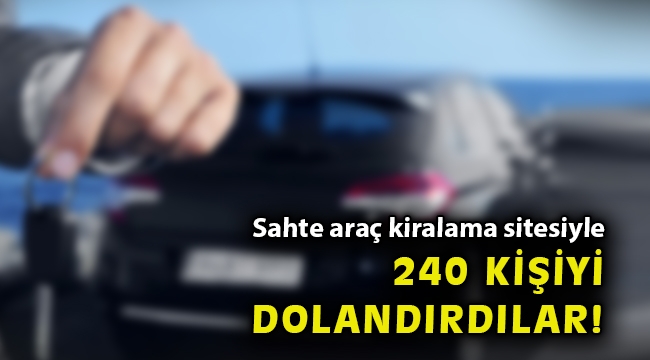 İzmir'de sahte araç kiralama sitesi baskını
