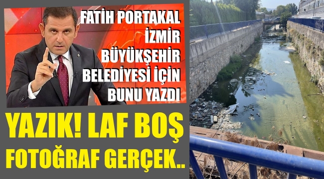 Fatih Portakal, Başkan Soyer'i hedef aldı