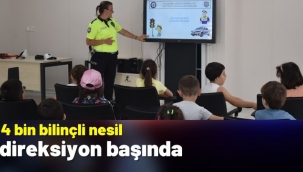 4 bin bilinçli nesil direksiyon başında