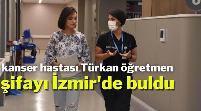 Azerbaycan'dan gelen kanser hastası Türkan öğretmen, şifayı İzmir'de buldu