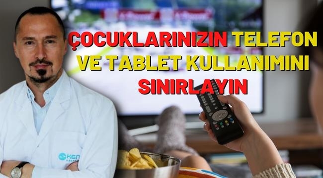 Göz Hastalıkları Uzm. Opr. Dr. Tolga Yüksel : Çocuklarınızı miyopiden korumak için telefon ve tablet kullanımını sınırlayıp yakından TV izlemeyi engelleyin