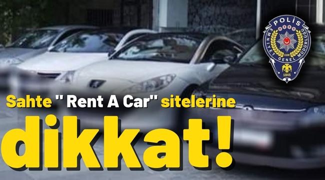 Sahte "rent a car" sitelerine dikkat!
