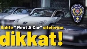Sahte "rent a car" sitelerine dikkat!
