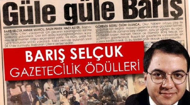 23. Barış Selçuk Gazetecilik Ödülleri'ne başvurular başladı