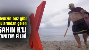 Denizin buz gibi sularından gelen Şahin K'lı tanıtım filmi