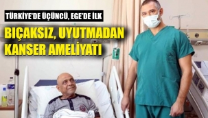 Özel teknikle Ege'de ilk ameliyat Dokuz Eylül'den