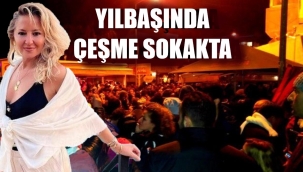 Başkan Oran'dan davet etti! Çeşme yeni yılı sokakta karşılayacak