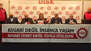 DİSK: Asgari ücret 13 bin 200 lira olsun