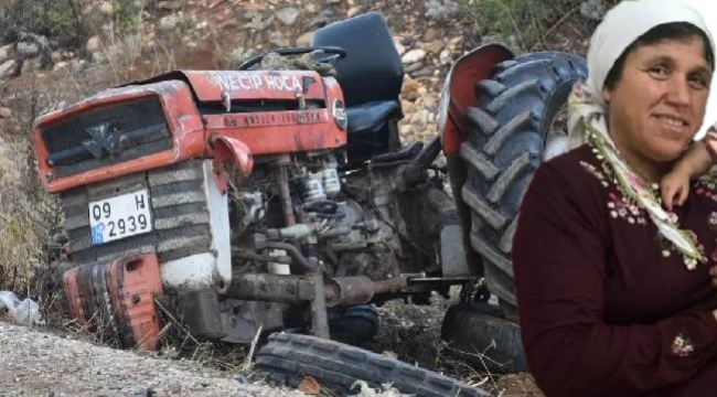 Kadın traktör sürücüsü savrulup öldü