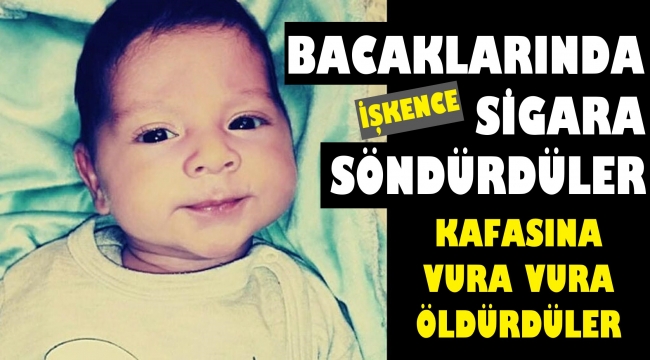 2 yaşındaki bebek için dehşete düşüren rapor!