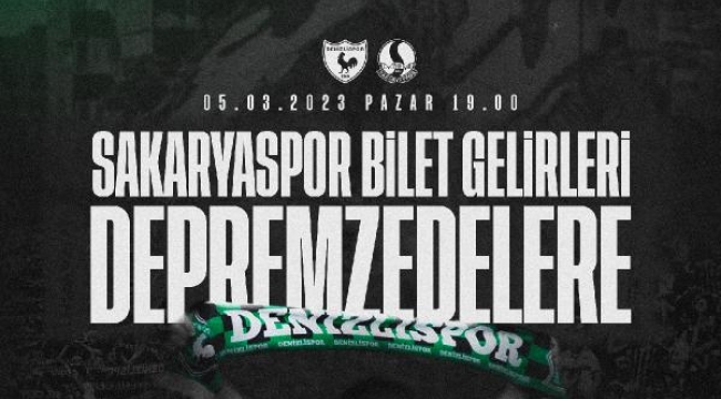 Denizlispor bilet gelirlerini depremzedelere bağışlayacak