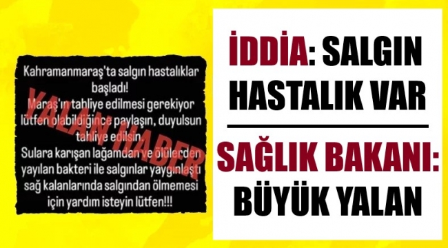 'Salgın hastalık var' yalanı!