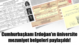 İşte Cumhurbaşkanı Erdoğan'ın üniversite belgeleri