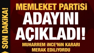 Memleket Partisi'nin adayı açıklandı!