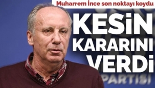 Muharrem İnce aday olacak mı? İşte kararı
