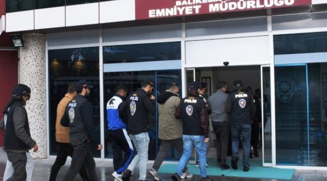 Balıkesir polisinden siber operasyon: 16 gözaltı
