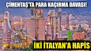 İzmir'de iki İtalyan yöneticiye hapis cezası