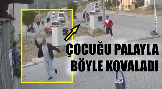 13 yaşındaki çocuğu palayla kovaladı, markettekiler kurtardı