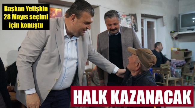 Başkan Yetişkin kapı kapı dolaşıyor