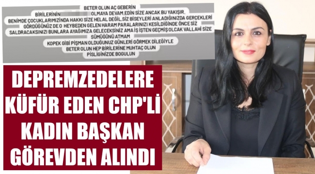 'Beter olun, aç geberin' demişti, CHP'li başkan görevden alındı