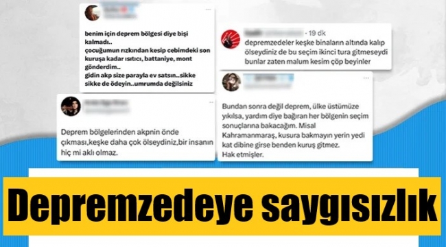 Depremzedelere terbiyesizlik