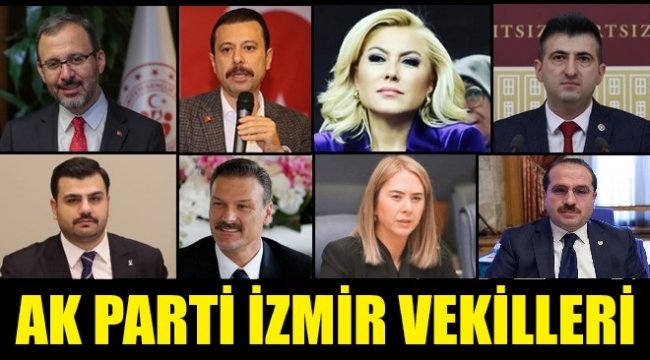 İzmir milletvekillerini tanıyalım! İşte AK Parti