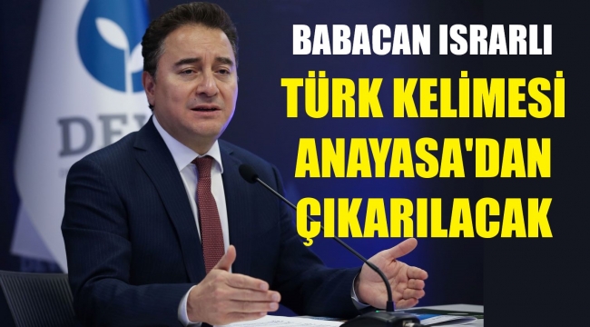 Köyünün adını Rumca yapan Babacan'dan yeni hamle