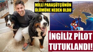 Milli paraşütçünün öldüğü kazada tutuklama