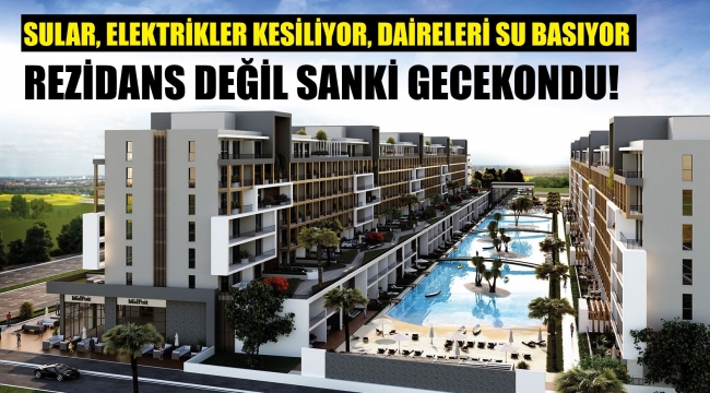 Rezidans sakinleri isyan etti!