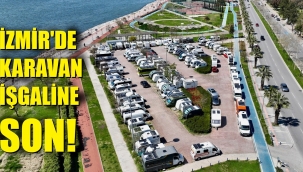 Ücretsiz otoparkları dolduran karavanlar kaldırıldı