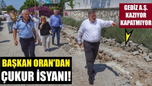 Çeşme'de Gediz A.Ş'ye, Başkan Oran isyanı