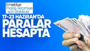 Emekli maaşları ve bayram ikramiyesi ne zaman yatacak?
