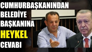 Erdoğan heykelini yapmak isteyen belediye başkanına ne cevap verdi