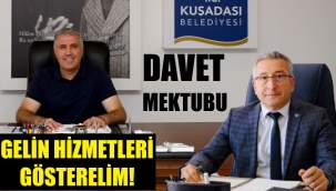 "Kuşadası Belediyesi'nin hizmetlerini size gösterelim"