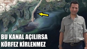 İzmir Körfezi'ne sirkülasyon kanalı açılırsa temizlenir