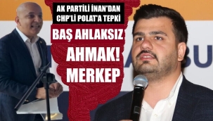 AK Partili İnan: Ahlaksız Mahir... Yine merkep yine merkep. 
