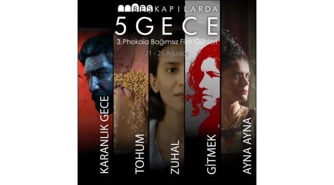 Beşkapılarda 5 Gece 3. Phokaia Bağımsız Film Günleri başlıyor