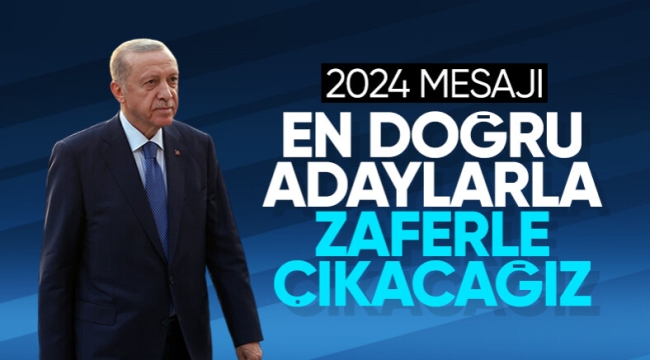 Cumhurbaşkanı Erdoğan: Yerel seçimlere en uygun adaylarla gireceğiz