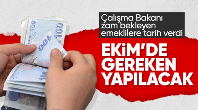 Emekli maaş artışı için ekim ayı işaret edildi