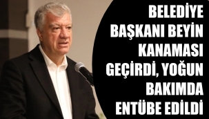 İzmir'de belediye başkanı yoğun bakımda entübe edildi