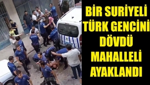 İzmir'de 'Suriyeli' ayaklanması!