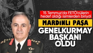 Mardinli Paşa, Genelkurmay Başkanı oldu