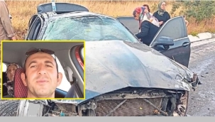 Oğluna hediye aldığı otomobilde öldü